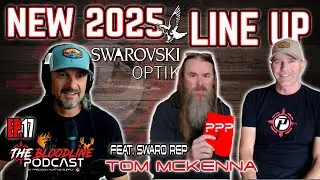 2025 Swarovski Optiks | Ep.17 Tom Mckenna