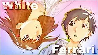 Hourou Musuko AMV | White Ferrari