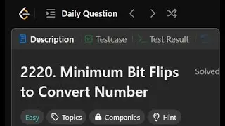 2220. Minimum Bit Flips to Convert Number | LeetCode | Java Solution | LogicBytesbyAk.