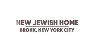 An exclusive look at NEW JEWISH HOME Senior Living Community by Assisted Living Magazine.