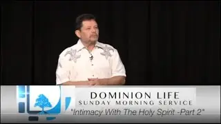 Intimacy with the Holy Spirit Part 2 I Curry Blake