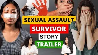 Sexual Assault Survivor | Harsh Reality of Indian Laws | Crime In Colleges |  महिलाओं के खिलाफ अपराध