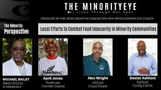 Local Efforts to Combat Food Insecurity in Minority Communities