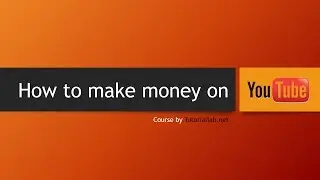 how to make money on youtube video course