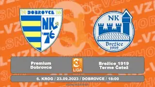 Premium Dobrovce - Brežice 1919 Terme Čatež | 3.SNL-Vzhod