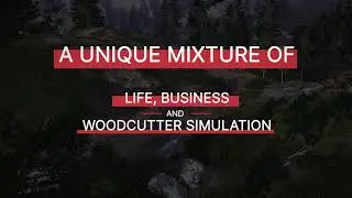 Lumberjack's Dynasty [PC] Early Access Release Trailer
