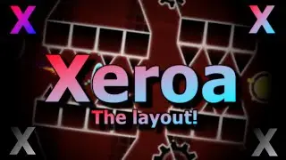 Xronier Sequel. Xronial Xero Part 2. Xeroa Full Layout