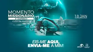 #cultoonline || Domingo de Missões || 09H || 18/01/2026