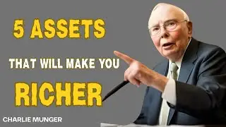 Why Keeping Cash in the Bank is a Bad Idea: 5 Assets the Rich Use Instead|Charlie Munger