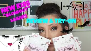 *NEW KISS BLOWOUT LASHES* REVIEW & TRY ON!! (Almost every style!)