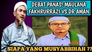 MAULANA FAKHRURRAZI SEKOLAHKAN DR AMAN BERKENAAN APA ITU TASYBIH ??