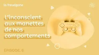 Comment l'inconscient contr&ocirc;le nos comportements ?