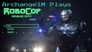 Robocop Rouge City | Part 19 | Sooo its clearly the lighter right