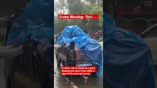 Rain In Islam ~Rain is viewed as a great blessing and mercy from Allah, #islam #rain #sufi