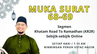 Segmen Khatam Road To Ramadhan (KR2R):   MS 68-69
