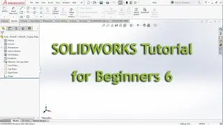 Part Design 1C : SOLIDWORKS Tutorial for Beginners #CaddShip 6