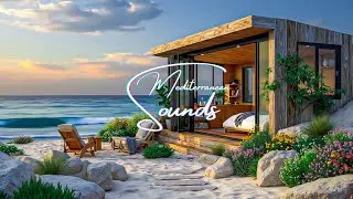Chillout Mediterranean Vibes Spanish Guitar Italian Instrumental Relaxing Beach Sounds Music