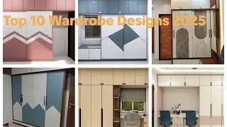 Bedroom Wardrobe Designs 2025 | Latest Furniture & Interior Ideas