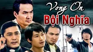 Phim Truyện 2026 | VONG ƠN BỘI NGHĨA | Phim Truyện Việt Nam Hay Mới Hấp Dẫn Nhất 2026 | HTV Phim