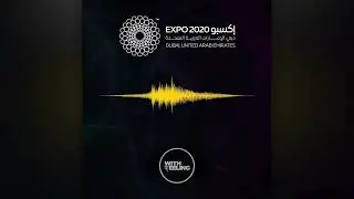 Expo 2020 Dubai - Sonic Branding - WithFeeling