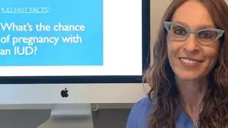 What&rsquo;s the Chance of Pregnancy with an IUD? (IUD FAST FACT #1, @dr_dervaitis)