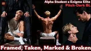 Dark BL, Puppy Alpha Drugged, Knotted, 🍇,  Broke & Taken By Enigma | AlphaxEnigma