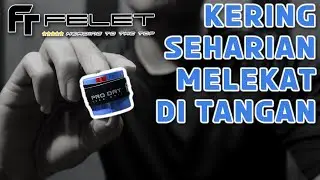 Kering Seharian, Melekat di Tangan - Felet Pro Dry