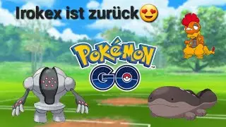 Irokex ist endlich wieder besser geworden🥰😁 Pokemon GO German/Deutsch
