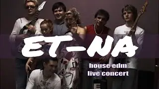 ET-NA house edm (live concert) 1920x1080