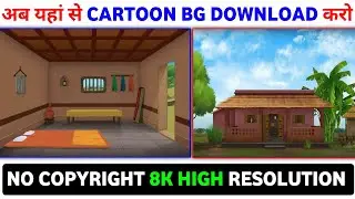 Cartoon Background Download Kaise Karen | NO COPYRIGHT | How To Download Cartoon Background