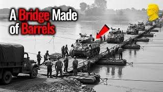 How One Engineer&rsquo;s &ldquo;Absurd&rdquo; Bridge Design Let Tanks Cross a River on Floating Barrels