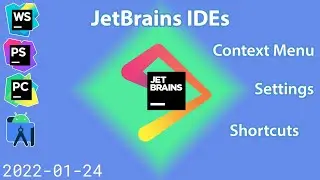 JetBrains IDEs, Context Menu, Settings & Shortcuts