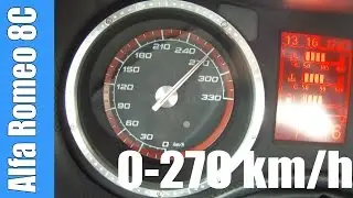 Alfa Romeo 8C Competizione 0-272 km/h SUPER! Acceleration Test Beschleunigung Autobahn