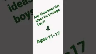 Christmas list ideas teen boys 🎄🌲🎁&hearts;️