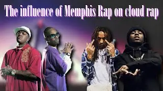 The influence of 90s Memphis rap on cloud rap