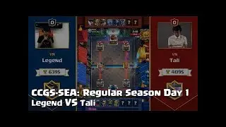 CCGS SEA Regular Season Day 5 - Tali VS Legend