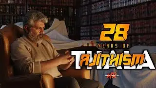 28 YEARS OF AJITHISM Special Mashup | HR media creation