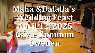 Maha & Dafalla's Wedding Feast, April 12, 2025