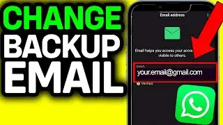 2025 UPDATED! How to Change Backup Email For WhatsApp