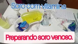 Preparo e aplicação de soro-parte 2