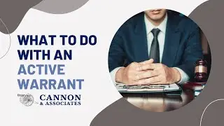 What to do with an Active Warrant