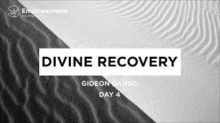 21 Days Fasting and Prayer  Day 4   Gideon Danso