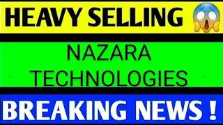 NAZARA TECHNOLOGIES SHARE LATESR NEWS TODAY,NAZARA TECH SHARE TARGET,NAZARA TECHN SHARE ANALYSIS