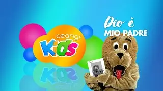 CEANGI KIDS | Scuola Domenicale Online | 2 STAGIONE | Dio &egrave; mio Padre