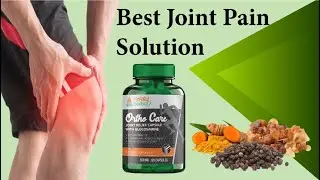 Best Joint Care Supplement l Get Rid of Joint Pain l Cure Joint Pain