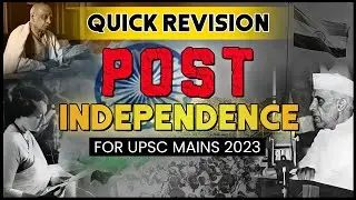 Revise Post-Independence India For UPSC Mains 2023 | Last Minute Revision | OnlyIAS