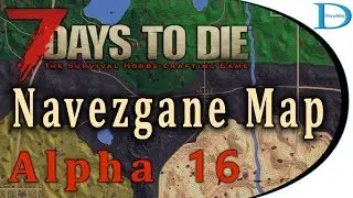Map of Navezgane A16 ☠️ 7 Days To Die Alpha 16