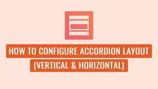 Easy Accordion Pro - How To Configure Accordion Layout (Vertical & Horizontal)