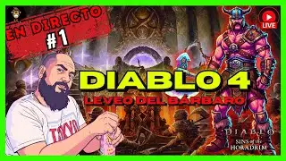 🔴 DIRECTO #1: B&Aacute;RBARO desde CERO en DIABLO 4 | TEMPORADA 9 Gameplay y Leveo 2025 | SIN COMENTARIOS