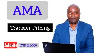 Advanced Management Accounting-Transfer pricing-CPA KENYA